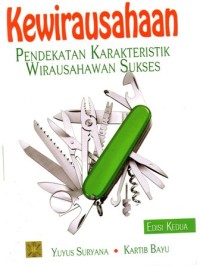 Kewirausahaan : Pendekatan Karakteristik Wirausahawan Sukses Edisi Kedua