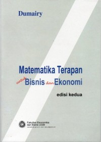 Matematika Terapan untuk Bisnis dan Ekonomi Edisi Kedua