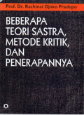 Beberapa Teori Sastra Metode Kritik dan Penerapannya