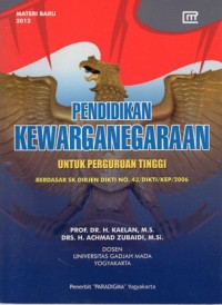 Pendidikan Kewarganegaraan untuk Perguruan Tinggi : Materi Baru 2012