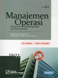 Manajemen Operasi : Manajemen Keberlangsungan dan Rantai Pasokan Edisi 11