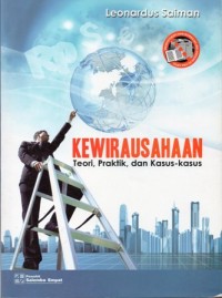 Kewirausahaan : Teori, Praktik, dan Kasus-Kasus