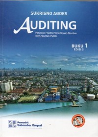 Auditing Buku 1 Edisi 5: Petunjuk Praktis Pemeriksaan Akuntan oleh Akuntan Publik