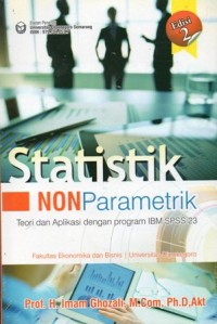 Statistik Non Parametrik : Teori Aplikasi dengan Program IMB SPSS 23 Edisi 2