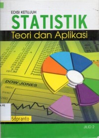 Statistik : Teori dan Aplikasi Edisi Ketujuh Jilid 2