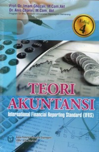 Teori Akuntansi : International Financial Reporting Standard (IFRS) Edisi 4
