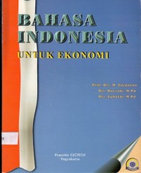 Bahasa Indonesia untuk Ekonomi